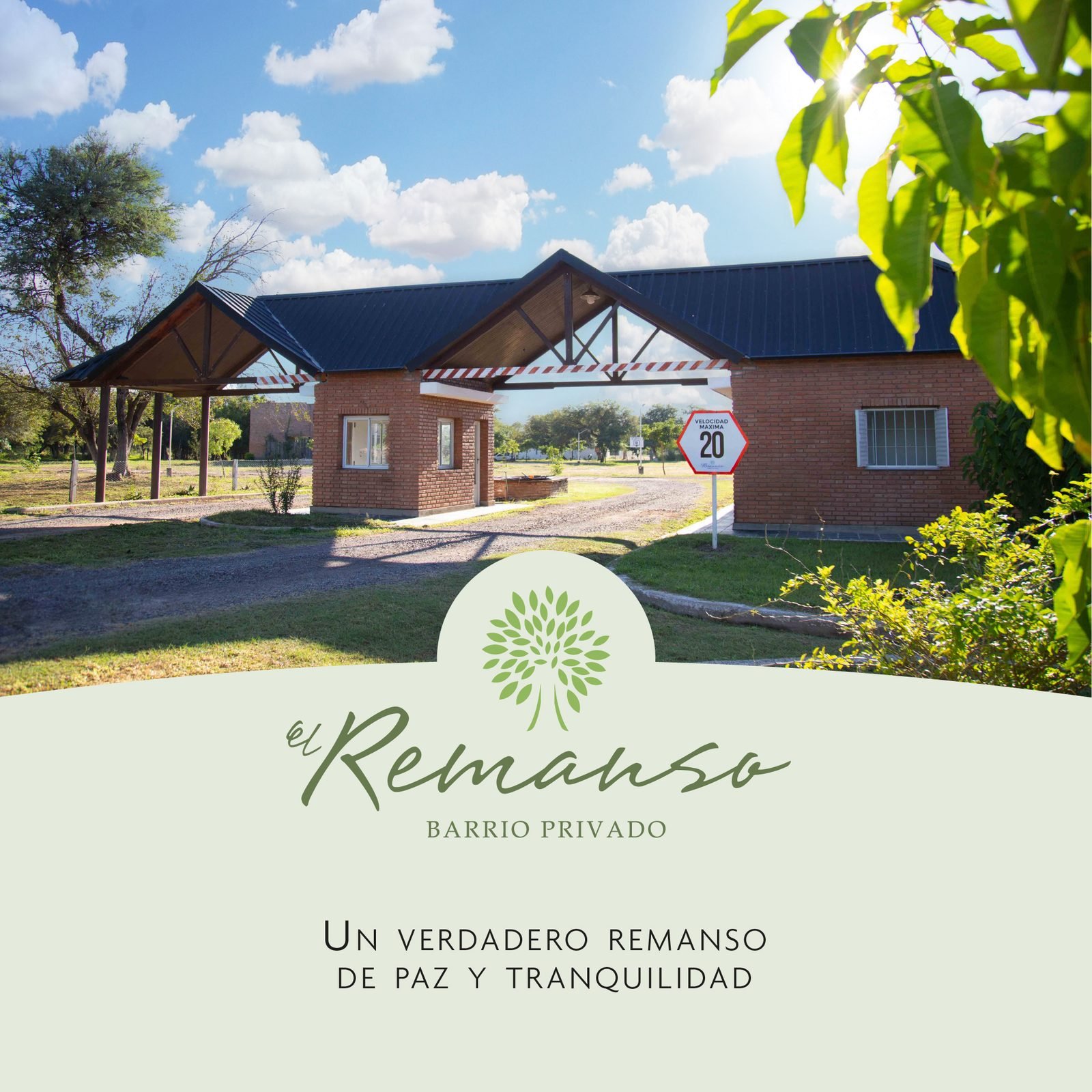 Ingreso de El Remanso, barrio privado